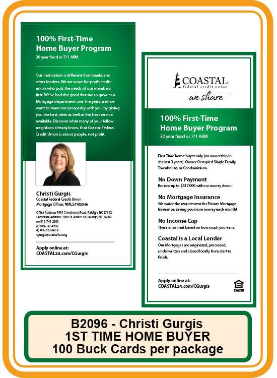 Mortgage-100% First Time Home Buyer-Christi Gurgis**<b>Order By: Pack of 100 cards<b>